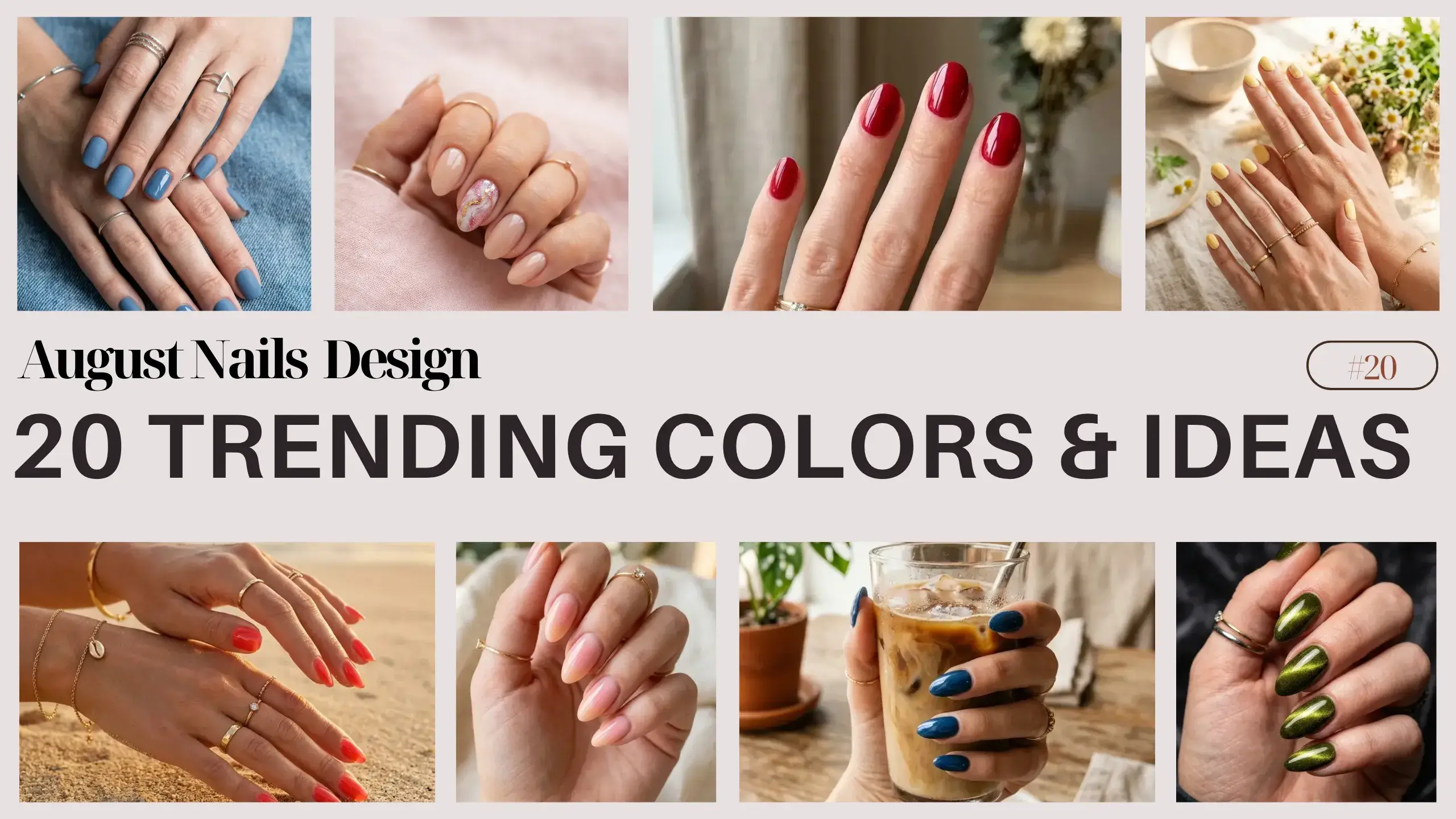 August Nails 2026